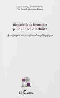 Dispositifs de formation pour une école inclusive by COLLECTIF