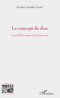 Le concept de don by Boukari Boukari Aristide Gnada