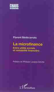 La microfinance by Florent Bédécarrats