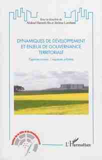 Dynamiques de développement et enjeux de gouvernance territorial by Abdoul Hameth Ba