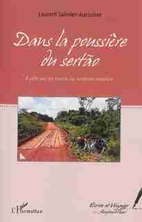 Dans la poussière du sertao by Laurent Salinier-Auricoste