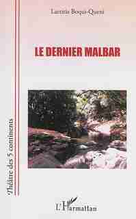 Le dernier malbar by Laetitia Boqui-Queni