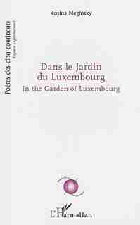 Dans le jardin du Luxembourg by Rosina Neginsky
