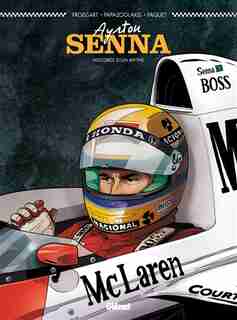 AYRTON SENNA : HISTOIRES D'UN MYTHE by Papazoglaki