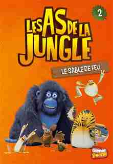 AS DE LA JUNGLE (LES) T.02 : LE SABLE DE FEU by Sevin