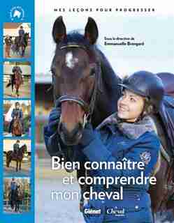BIEN CONNAITRE MON CHEVAL by Emmanuelle Brengard