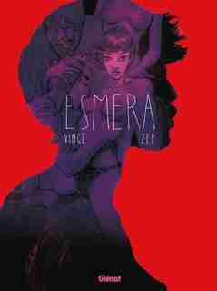 Esmera by Zep