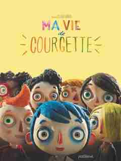 Ma vie de courgette by Barras Sciamma