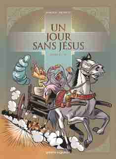 UN JOUR SANS JESUS T05 by Nicolas Juncker