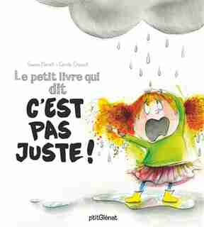 Le petit livre qui dit c'est pas juste by Meralli