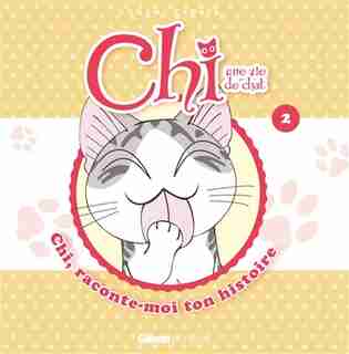 Chi raconte moi ton histoire tome 2 by Kanata