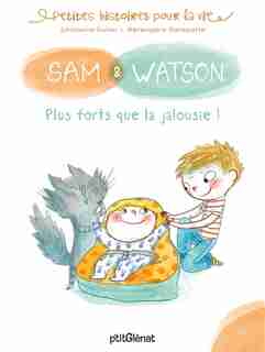 Sam Watson plus forts que la jalousie by Delaporte Dulier