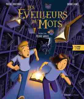 LES ÉVEILLEURS DE MOTS by PASCAL BRUCKNER