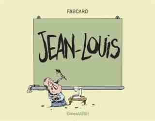 JEAN LOUIS by Fabcaro