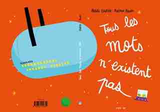 Tous les mots n'existent pas de Michaël Escoffier