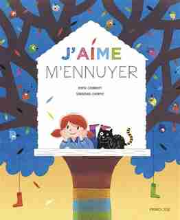 J'AIME M'ENNUYER de Ingrid Chabbert