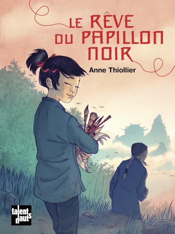 Rêve du papillon noir (Le) by Anne Thiollier Paperback | Indigo Chapters