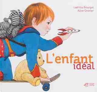 L'enfant idéal by Laetitia Bourget
