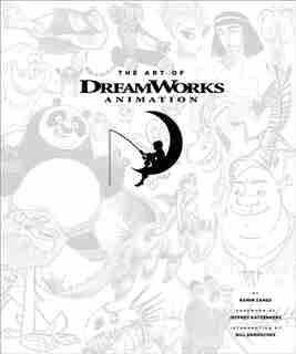 Tout l'art de DreamWorks animation by Ramin Zahed