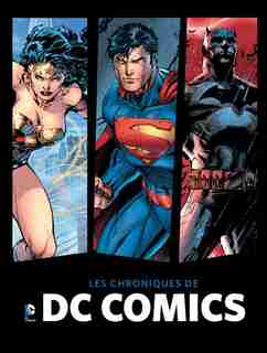 Les chroniques de DC Comics by COLLECTIF