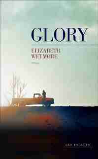 Glory de Elizabeth Wetmore