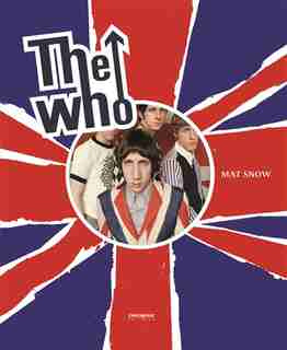 The Who by Mat Snow