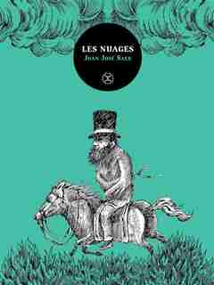 LES NUAGES de Juan José Saer