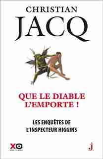 Les enquêtes de l'inspecteur Higgins Tome 38 Le dernier crime de Christian Jacq