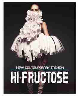 HI-FRUCTOSE: New Contemporary Fashion by Attaboy