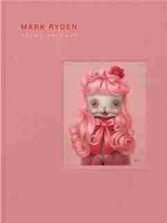 Mark Ryden's Super Spirit Animals by Mark Ryden