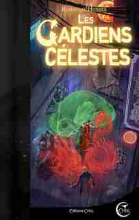 Gardiens Célestes (Les) by Romain d'Huissier