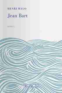 Jean Bart by Henri Malo