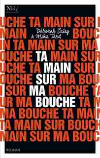 Ta main sur ma bouche de Mika Tard