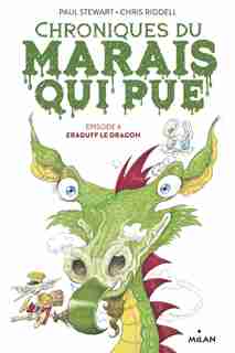 CHRONIQUES DU MARAIS QUI PUE TOME 06 by Paul Stewart