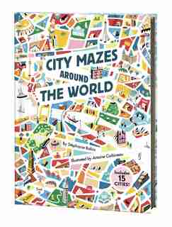 City Mazes Around The World by Stephanie Babin
