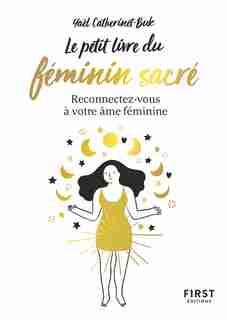 Petit livre du féminin sacré de Anonyme