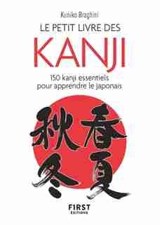 Petit livre de: 150 kanjis de Kuniko Braghini