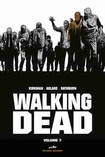 WALKING DEAD PREST.T07 by Robert Kirkman