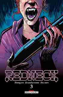 Redneck t03 by Donny Cates