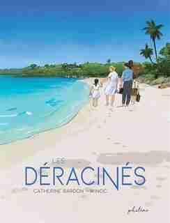Les déracinés de CATHERINE BARDON