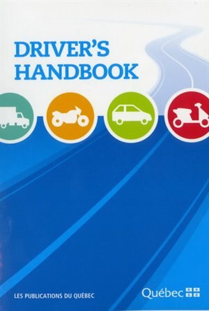 Drivers handbook 2014, Book by Publications du Québec (Paperback