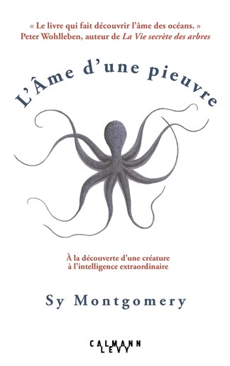 L'âme d une pieuvre by Sy Montgomery