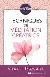 MÉDITATIONS by Shakti Gawain