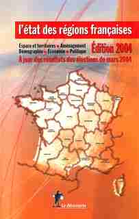 ETAT DES REGIONS FRANCAISES -ED.2004 by COLLECTIF