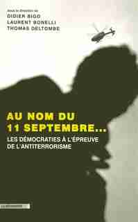 AU NOM DU 11 SEPTEMBRE... by Thomas Deltombe