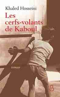 CERFS-VOLANTS DE KABOUL -LES by Khaled Hosseini