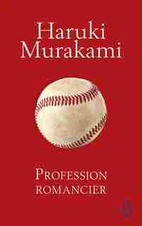 DE L'ÉCRITURE de Haruki Murakami