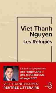 Les Refugiés by Viet Thanh Nguyen