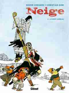 NEIGE - LA MORT CORBEAU by Didier Convard