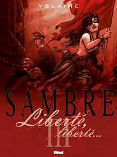 Sambre 03 Révolution, révolution… by Yslaire